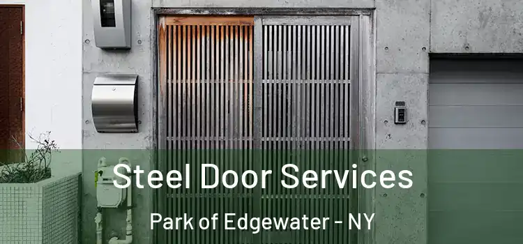  Steel Door Services Park of Edgewater - NY
