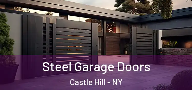  Steel Garage Doors Castle Hill - NY