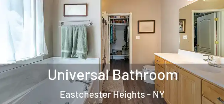 Universal Bathroom Eastchester Heights - NY