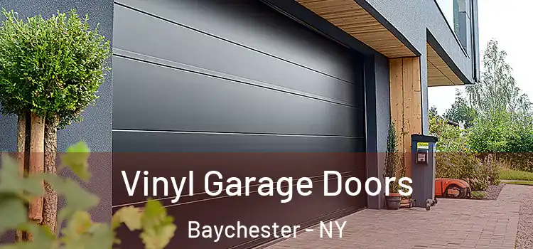  Vinyl Garage Doors Baychester - NY