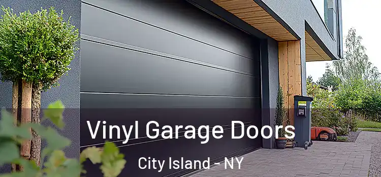  Vinyl Garage Doors City Island - NY