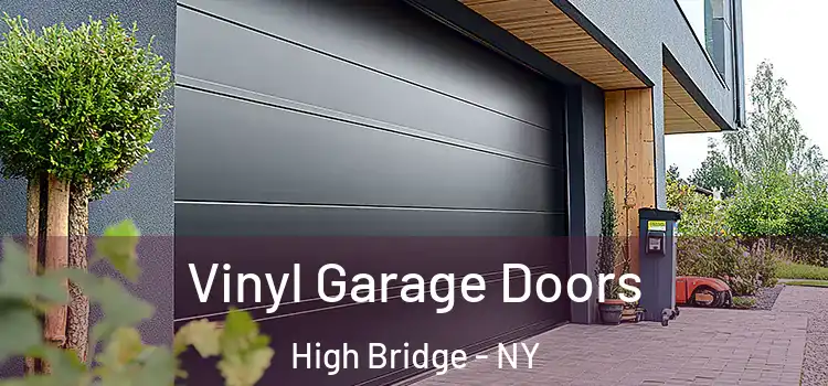  Vinyl Garage Doors High Bridge - NY