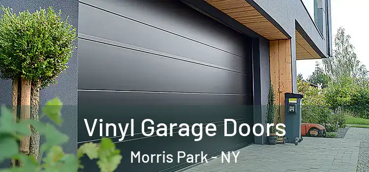  Vinyl Garage Doors Morris Park - NY