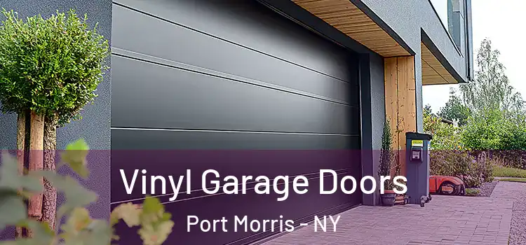  Vinyl Garage Doors Port Morris - NY