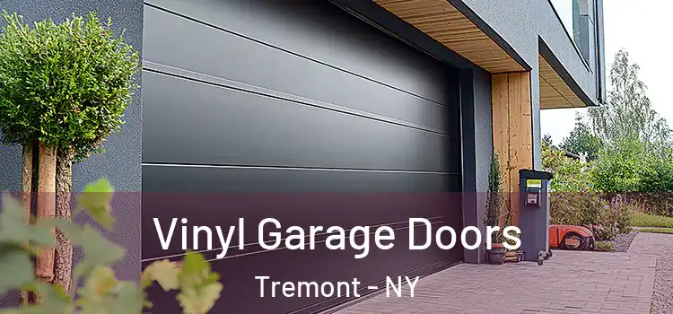  Vinyl Garage Doors Tremont - NY